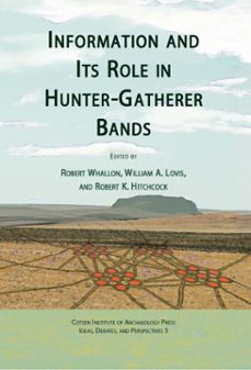 information and its role in hunter-gatherer bands (ebook)-9781938770203