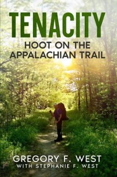tenacity (ebook)-gregory f. west-stephanie f. west-9781971274003