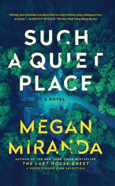 such a quiet place (ebook)-megan miranda-9781982147303