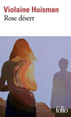 rose desert (ebook)-violaine huisman-9782072935503