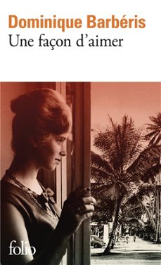 une façon d aimer-dominique barberis-9782073095503