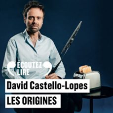 les origines (audiolibro)-david castello lopes-9782073106803