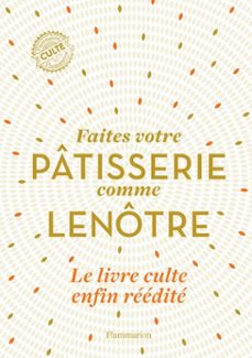 faites votre patisserie comme lenotre (ebook)-gaston lenotre-9782080237903