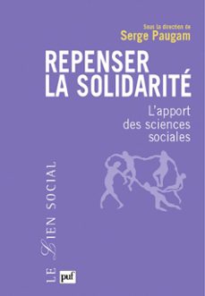 repenser la solidarite : l'apport des sciences sociales (ebook)-serge paugam-9782130738503