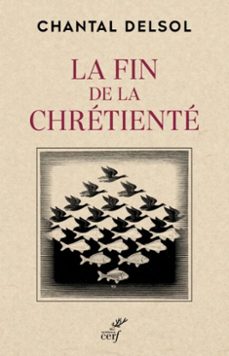 la fin de la chretiente (ebook)-chantal delsol-9782204146203