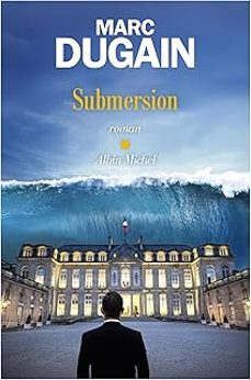 submersion (francés)-marc dugain-9782226503503