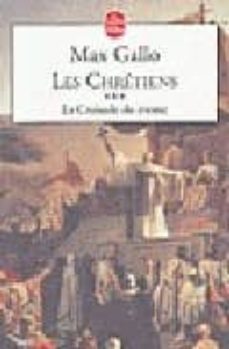 les chretiens iii: la croisade du moine-9782253066903