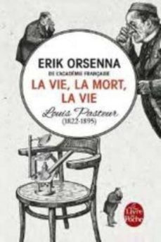 la vie, la mort, la vie-erik orsenna-9782253069003