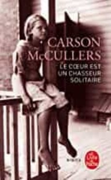 le coeur est un chasseur solitaire-9782253077503