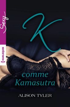 k comme kamasutra (ebook)-alison tyler-9782280350303