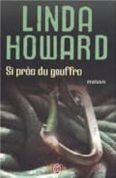 si pres du gouffre-linda howard-9782290004203