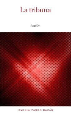 la tribuna (ebook)-emilia pardo bazan-9782291031703