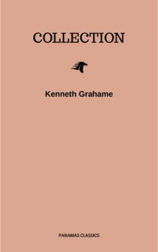 kenneth grahame, collection (ebook)-kenneth grahame-9782291068303