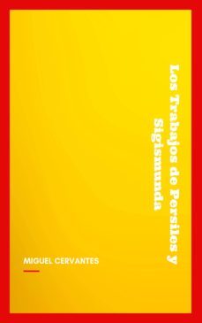 los trabajos de persiles y sigismunda (ebook)-9782291077503