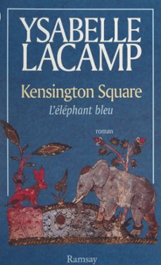 kensington square (ebook)-ysabelle lacamp-9782307224303