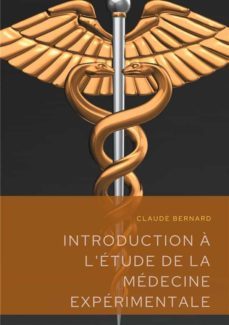 introduction a l'etude de la medecine experimentale (ebook)-claude bernard-9782322178803