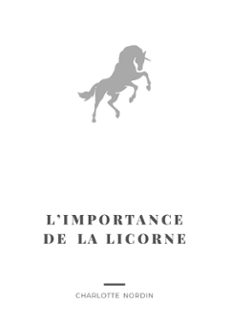 l'importance de la licorne (ebook)-9782322658503