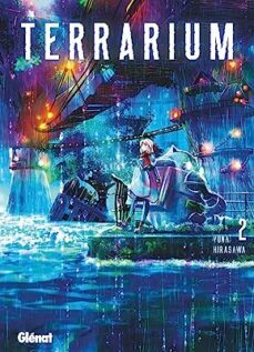 terrarium. vol. 2-yuna hirasawa-9782344046203