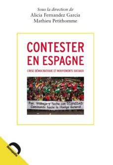 contester en espagne: crise democratique et mouvements sociaux-9782354570903