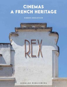 cinemas a french heritage-simon edelstein-9782361956103