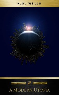 a modern utopia (ebook)-herbert george wells-9782378980603