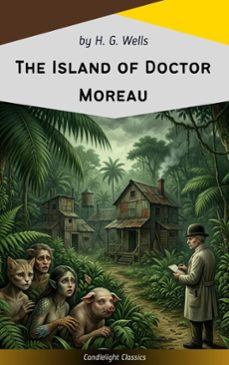 the island of doctor moreau (ebook)-h. g. wells-9782379268403