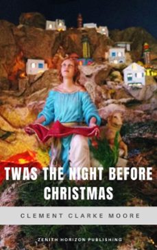 twas the night before christmas (ebook)-clement clarke moore-zenith horizon publishing-9782384239603