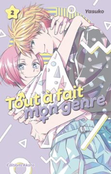 tout a fait mon genre - tome 2 (ebook)-9782385310103