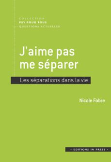 jaime pas me separer (ebook)-nicole fabre-9782386421303
