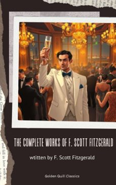 the complete works of f. scott fitzgerald (ebook)-f. scott fitzgerald-9782387172303