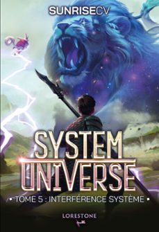 system universe - interférence système - tome 5-9782387220103