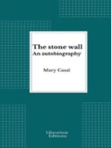 the stone wall (ebook)-mary casal-9782387412003