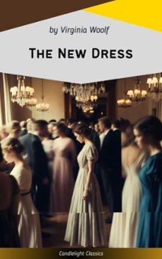 the new dress (ebook)-virginia woolf-9782700105803