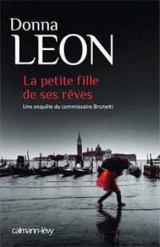la petite fille de ses reves (une enquete du commissaire brunetti)-9782702141403