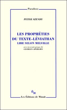 les propheties du texte-leviathan. lire selon melville (ebook)-peter szendy-9782707327703
