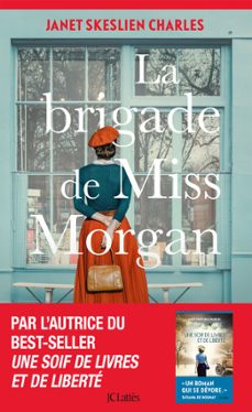 la brigade de miss morgan (ebook)-janet skeslien charles-9782709673303