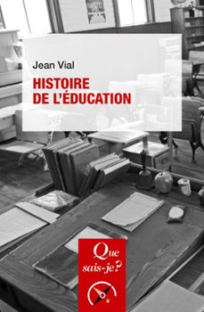 histoire de l'education (ebook)-jean vial-9782715401303
