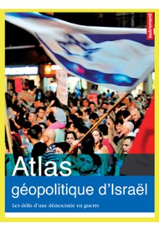 atlas geopolitique d'israel (enrichi avec des videos) (ebook)-frederic encel-9782746737303