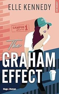 campus diaries. vol. 1. the graham effect (frances)-elle kennedy-9782755679403