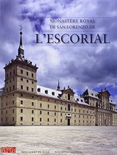 monastère royal de san lorenzo de l escorial-9782758004103