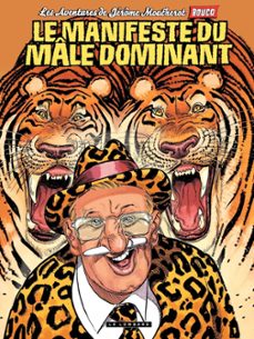 jerome moucherot - tome 05 - le manifeste du male dominant (ebook)-françois boucq-9782803649303