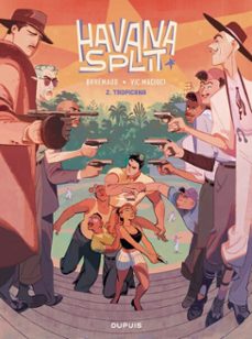 havana split - tome 2 - tropicana (ebook)-9782808517003
