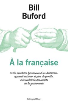 a la française (ebook)-bill buford-9782823616903