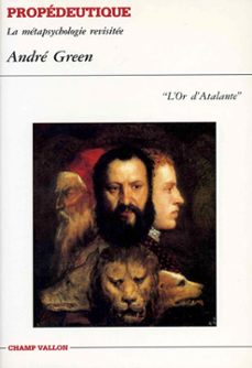 propedeutique (ebook)-andre green-9782876738003
