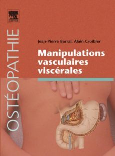 manipulations vasculaires viscerales (ebook)-jean pierre barral-alain croibier-9782994099703