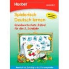 spielerisch deutsch lernen - grundwortschatz-ratsel fur das 2. schuljahr: deutsch als zweitsprache / fremdsprache-9783191194703