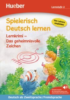 das geheimnisvolle zeichen: spielerisch deutsch lernen - lernkrimi . deutsch als zweitsprache / fremdsprache-9783192494703