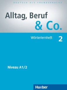 alltag, beruf & co., bd.2 : worterlernheft-9783192515903