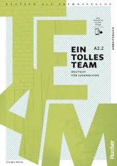 ein tolles team a2.2 arbeitsbuch and code-9783193118103
