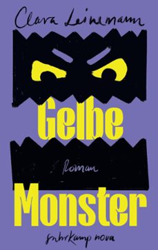 gelbe monster (cologne-debütpreis 2026)-clara leinemann-9783518433003